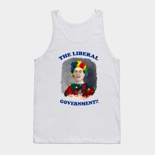 The Liberal Government!!!! Tank Top